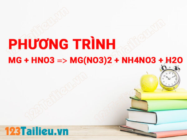 Phuong trinh MgHNO3→MgNO32NH4NO3H2O