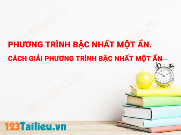 Phương trình bậc nhất một ẩn